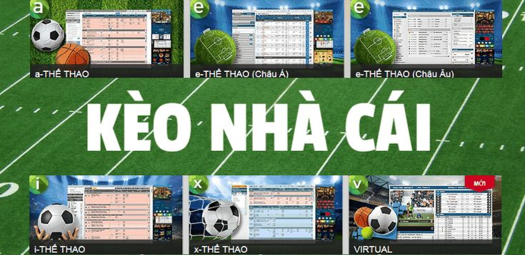 Kèo nhà cái trực tiếp bóng đá hàng đầu hiện nay