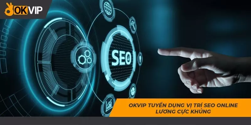 Tuyển dụng nhân viên SEO Website